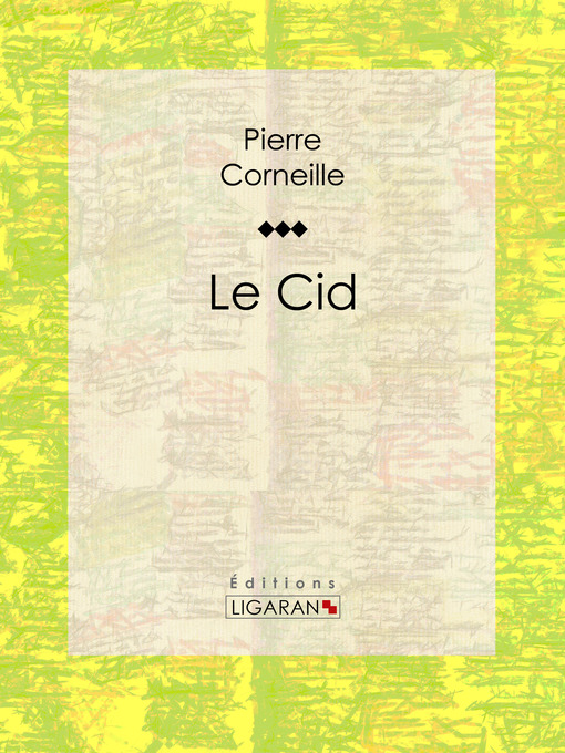 Upplýsingar um Le Cid eftir Pierre Corneille - Biðlisti